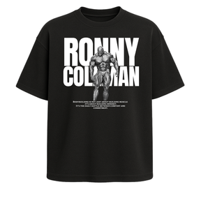 Ronny-Bodybuilding Motivation - Oversized Shirt