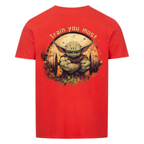 TRAIN YOU MUST - SHIRT