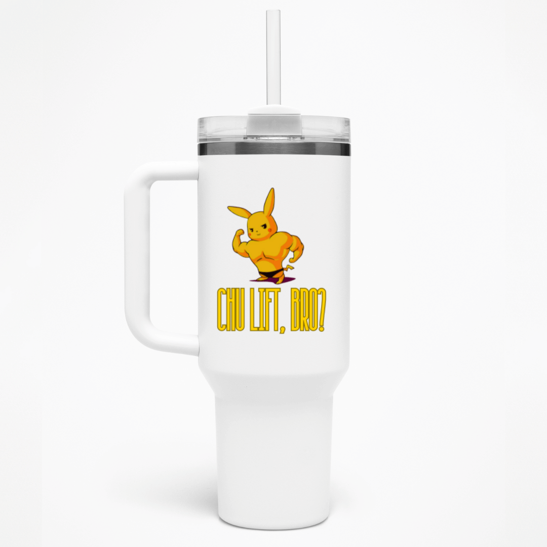 CHU LIFT, BRO? - THERMO CUP