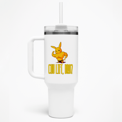 CHU LIFT, BRO? - THERMO CUP