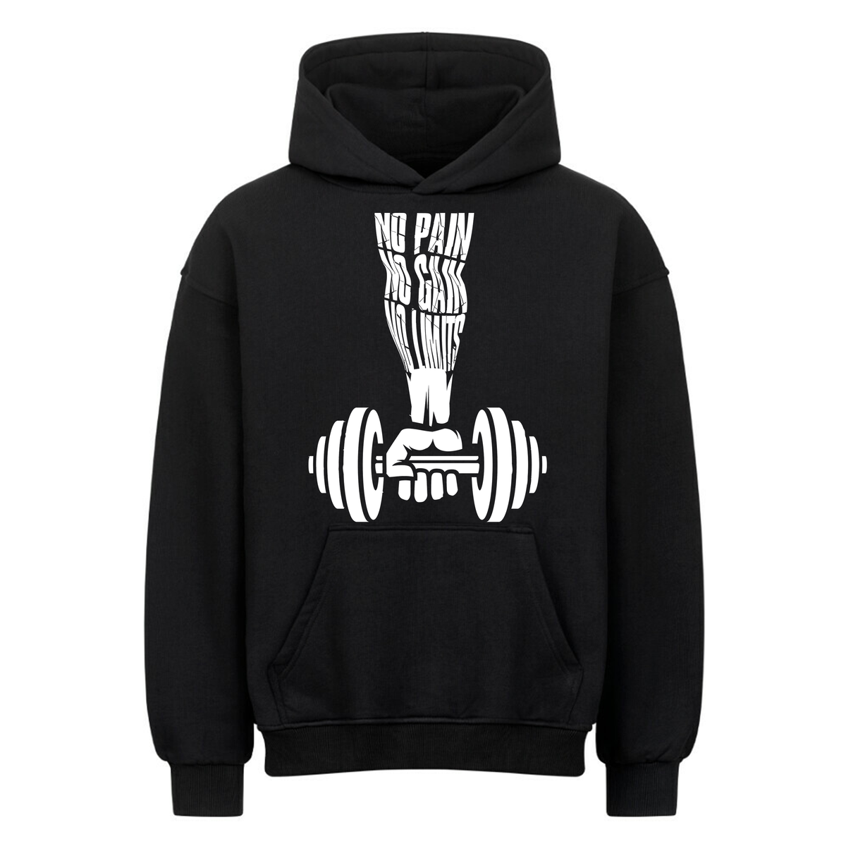 No Pain no Gain- Oversized Hoodie