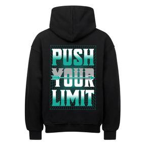 Push your Limit -Oversized Hoodie