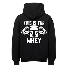 This is the Whey -Oversized Hoodie