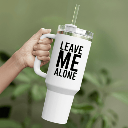 LEAVE ME ALONE - THERMO CUP