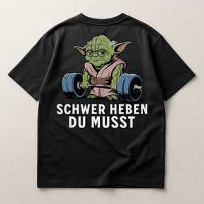 Schwer heben - Oversized Shirt