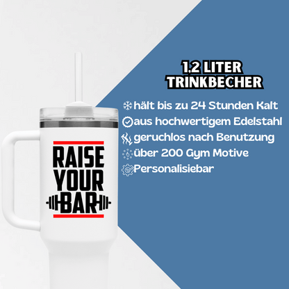 RAISE YOUR BAR - THERMO CUP