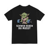 Schwer heben du musst - Regular Shirt